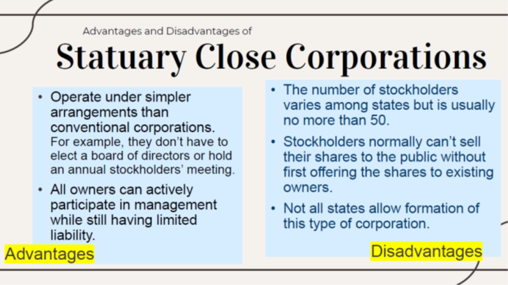 Statuary Closed Corp PROS & CONS
