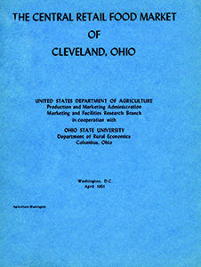 Cover image for The Central Retail Food Market of Cleveland, Ohio