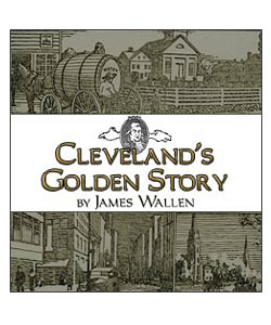 Cover image for Cleveland's Golden Story