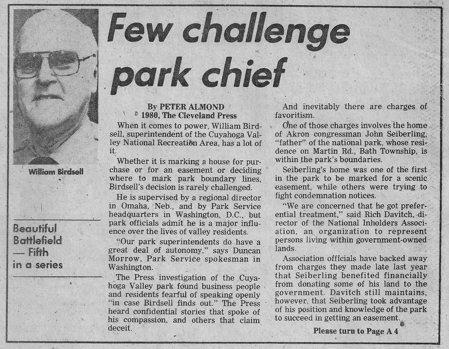 SUPT WILLIAM BIRDSELL. “Our Superintendents do have a lot of autonomy,” said a spokesman for the Park Service in Washington D.C. The Press reported Supt. Birdsell was feared by many of the area’s residents.