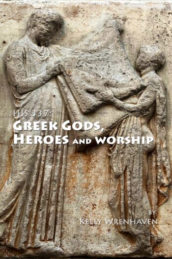 Cover image for HIS 337: Greek Gods, Heroes, & Worship