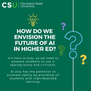 How Do We Envision the Future of AI in Higher Ed?
